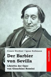 bokomslag Der Barbier von Sevilla: Libretto der Oper von Gioachino Rossini