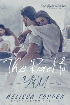The Road to You 1