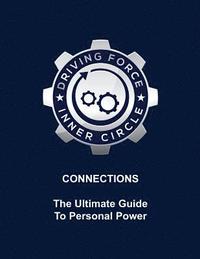 bokomslag Connections - The Ultimate Guide to Personal Power