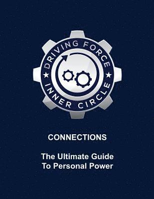 bokomslag Connections - The Ultimate Guide to Personal Power