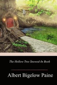 bokomslag The Hollow Tree Snowed-in Book