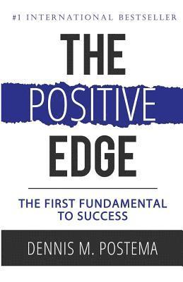 The Positive Edge 1