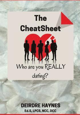 The CheatSheet: Who are you REALLY dating? 1