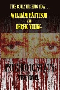 bokomslag Psychotic State: The Novel