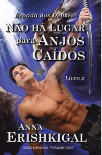 bokomslag Não há Lugar para Anjos Caídos (Portuguese Edition)