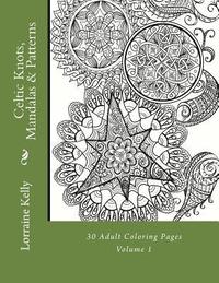 bokomslag Celtic Knots, Mandalas & Patterns: 30 Adult Coloring Pages