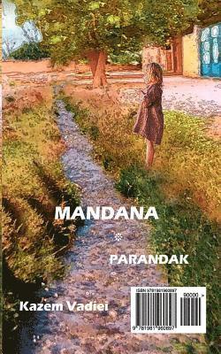 Houshang Dena - Mandana: Parandak, Häftad