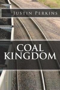 bokomslag Coal Kingdom: Life In THe Mountains