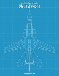 bokomslag Livre de coloriage pour adultes Bleus d'avions 2