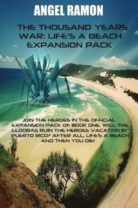 bokomslag The Thousand Years War: Life's a Beach Expansion Pack
