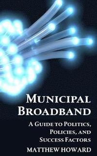 bokomslag Municipal Broadband