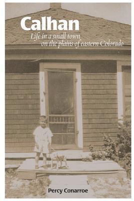 bokomslag Calhan: Life in a small town on the plains of eastern Colorado