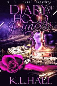 bokomslag Diary of a Hood Princess 3