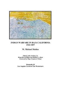 bokomslag Indian Warfare in Baja California 1533-1857