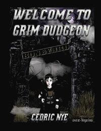 bokomslag Welcome to Grim Dudgeon