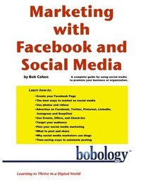 bokomslag Marketing with Facebook and Social Media