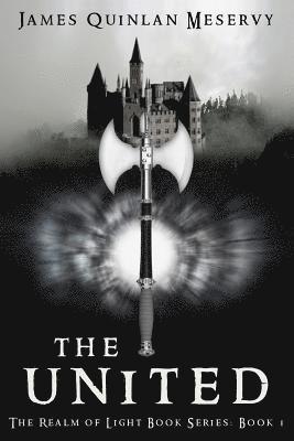 The United: The Realm of Light Book Series Book 1 1