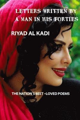 Riyad Al Kadi - Letter Written by a Man in His Forties: poems, Häftad