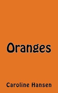bokomslag Oranges