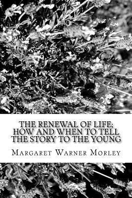 The Renewal of Life 1