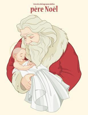 Livre de coloriage pour adultes père Noël 1 1