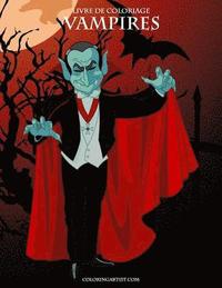 bokomslag Livre de coloriage Vampires 1