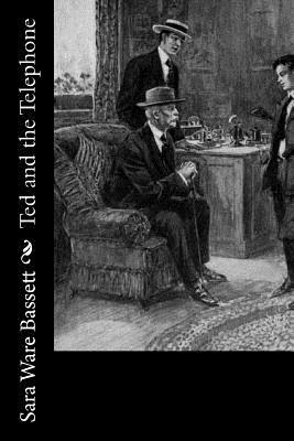 Ted and the Telephone