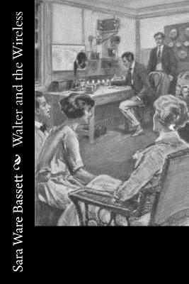Walter and the Wireless 1