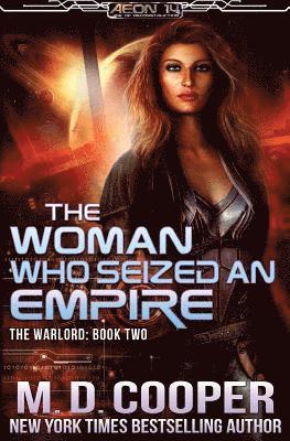 M. D. Cooper - The Woman Who Seized an Empire, Häftad