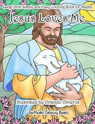 bokomslag Jesus Loves Me Large Print Simple and Easy Coloring Book for Adults