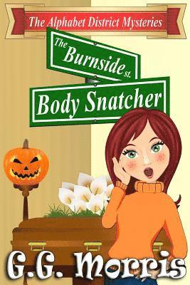 The Burnside Body Snatcher 1