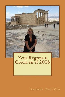 Zeus Regresa a Grecia en el 2018 1