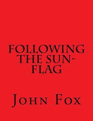 Following the Sun-Flag 1