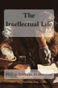 bokomslag The Intellectual Life