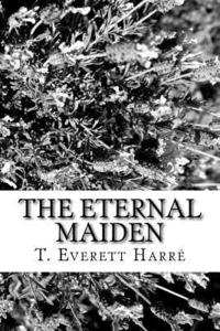 bokomslag The Eternal Maiden