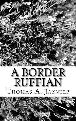 A Border Ruffian 1