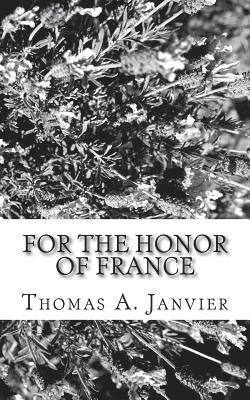 bokomslag For The Honor Of France