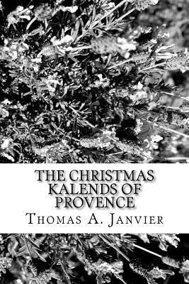 The Christmas Kalends of Provence 1