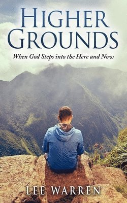 Higher Grounds 1