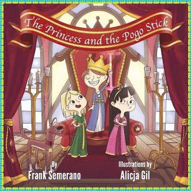 bokomslag The Princess and the Pogo Stick