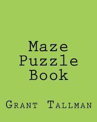 bokomslag Maze Puzzle Book