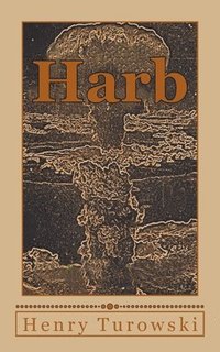 bokomslag Harb: The Infidels Series Book 3