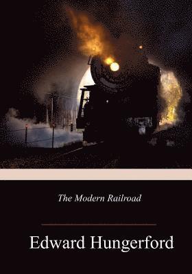 The Modern Railroad 1