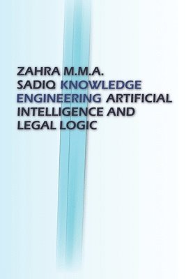 bokomslag Knowledge Engineering: Artificial Intelligence and Legal Logic
