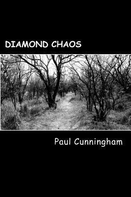 Paul Cunningham - Diamond Chaos, Häftad
