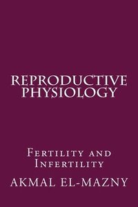 bokomslag Reproductive Physiology