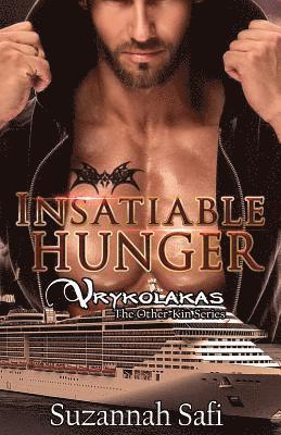 bokomslag Insatiable Hunger