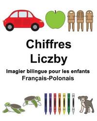 bokomslag Français-Polonais Chiffres/Liczby Imagier bilingue pour les enfants