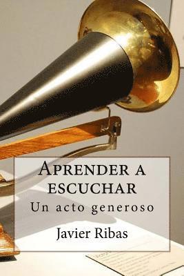 bokomslag Aprender a escuchar