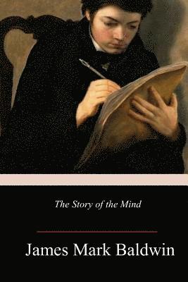 The Story of the Mind 1